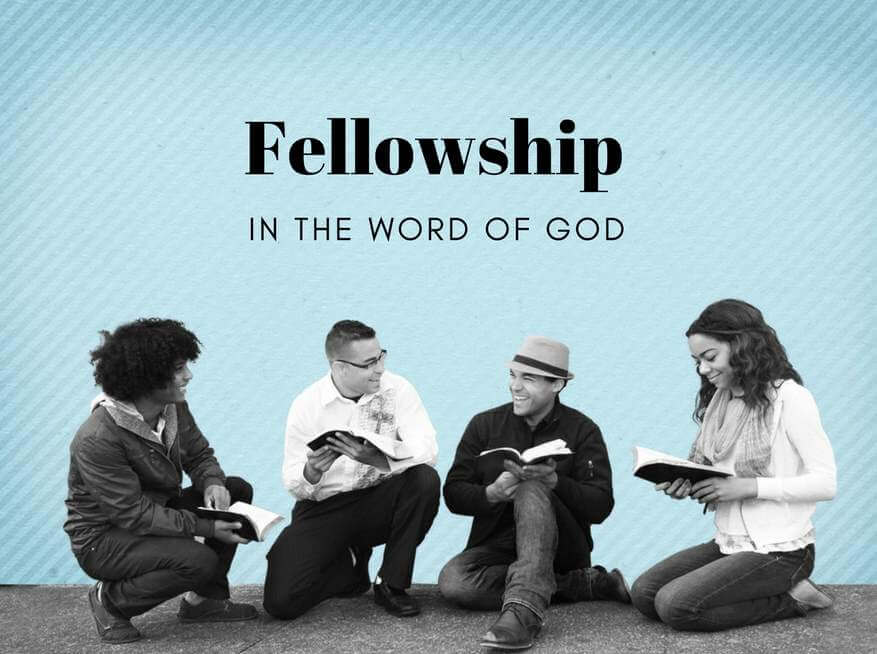Fellowship in the Word of God